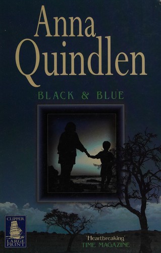 Black and Blue: A Novel