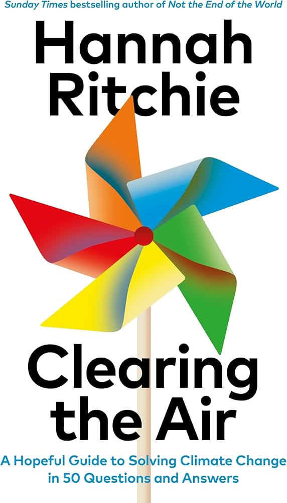 Clearing the Air: A Hopeful Guide to Solving Climate Change in 50 Questions and Answers